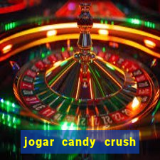 jogar candy crush saga no facebook